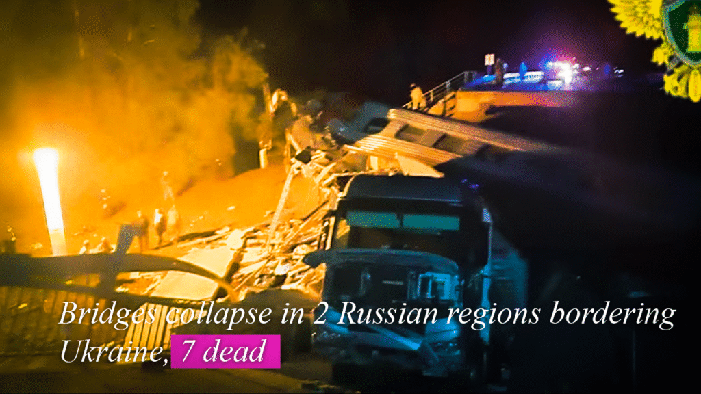 Bridges collapse in 2 Russian regions bordering Ukraine, 7 dead